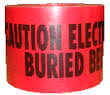 Tape, Warning, 6" x 1000', Red "Caution Electric Buried Below" Priced per roll. 