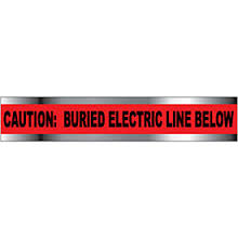 Tape, Warning Tape, 6" x 1000 Detectable "Warning Electric" Logo, Red 