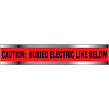 Tape, Warning Tape, 6" x 1000 Detectable "Warning Electric" Logo, Red 